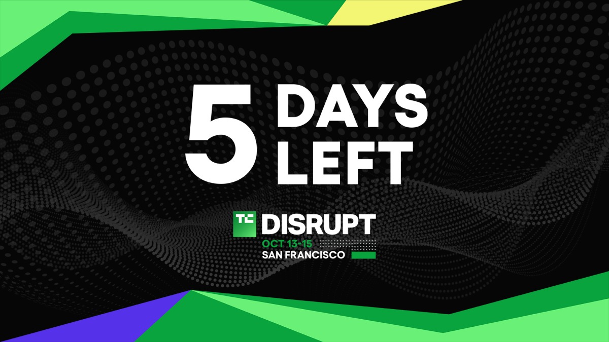 距离 TechCrunch Disrupt 2026 开幕还有 5 天：别等到现场再买票