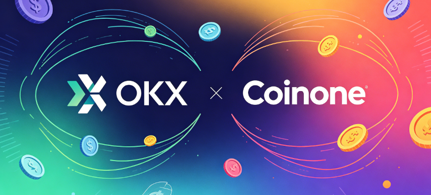 进军韩国市场！OKX斥资5300万美元收购Coinone20%股权